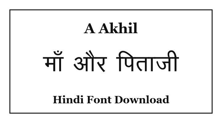 A Akhil Hindi Font Preview