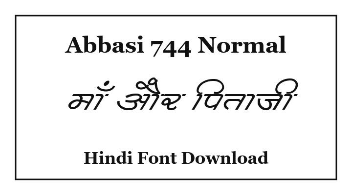 Abbasi 744 Hindi Font Download