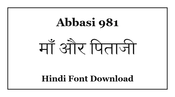 Abbasi 981 Hindi Font Download