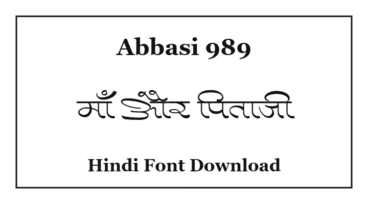 abbasi 989 Hindi Font Download
