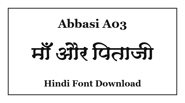 Abbasi A03 Hindi Font Download