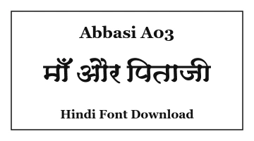 Abbasi A03 Hindi Font Download