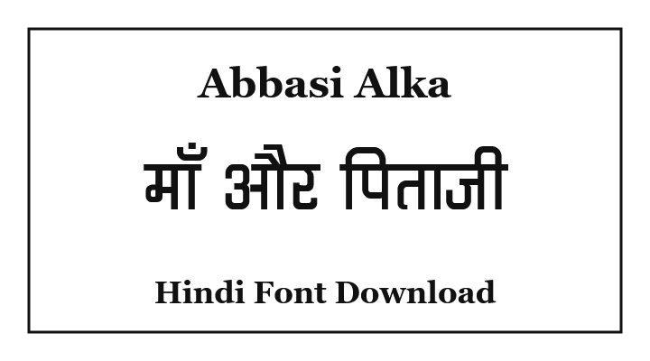Abbasi Alka Hindi Font Download