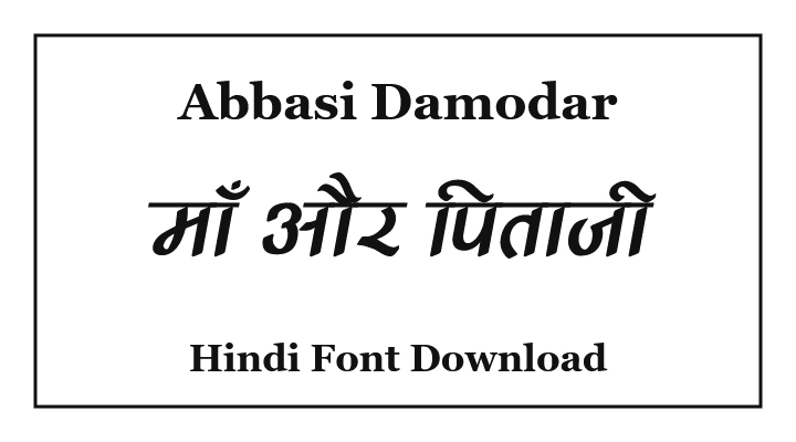 Abbasi Damodar Hindi Font Download