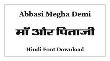 Abbasi Megha Demi Hindi Font Download