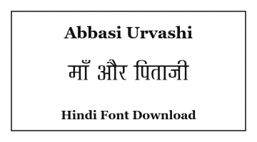 Abbasi Urvashi Hindi Font Download