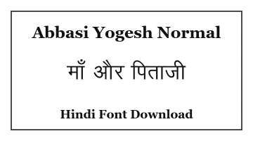 Abbasi Yogesh Hindi Font Download