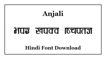 Anjali Hindi Font Download