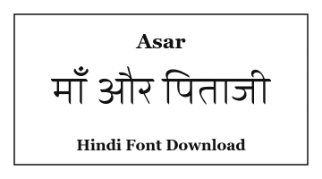 Asar Hindi Font Download