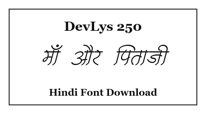 DevLys 250 Hindi Font Download