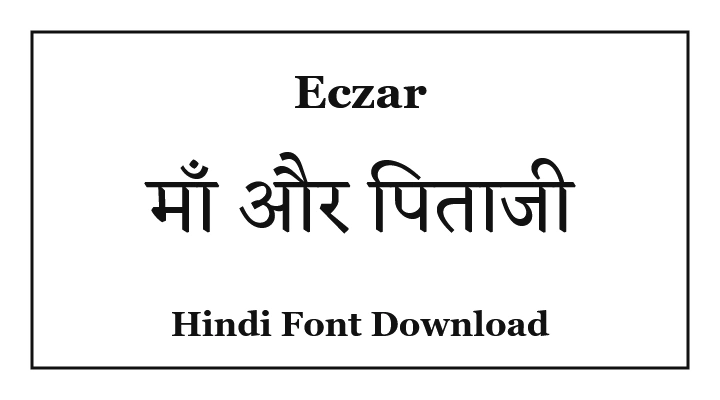 Eczar Unicode Hindi Font Download