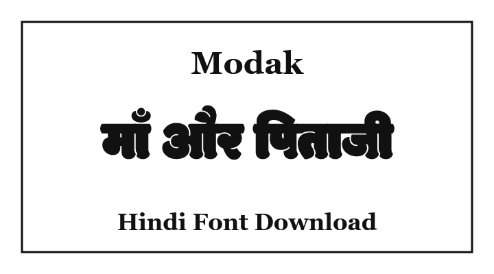 Modak Unicode Hindi Font