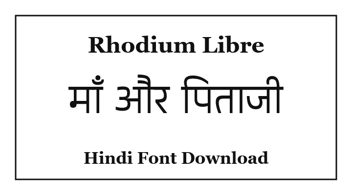 Rhodium Libre Hindi Unicode Font
